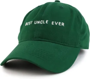 Trendy Apparel Shop Best Uncle Ever Embroidered Soft Cotton Dad Hat